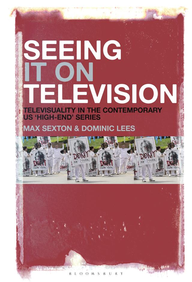 Seeing It on Television by Dominic Lees, Max Sexton