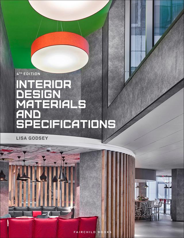 Interior Design Materials and Specifications by Lisa Godsey