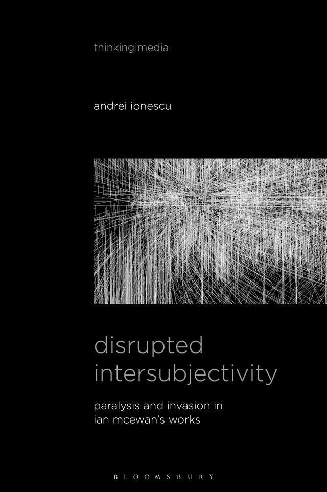 Disrupted Intersubjectivity by Andrei Ionescu