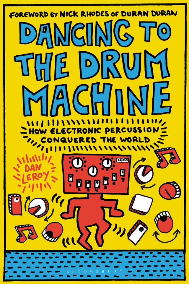 Dancing to the Drum Machine by Dan LeRoy