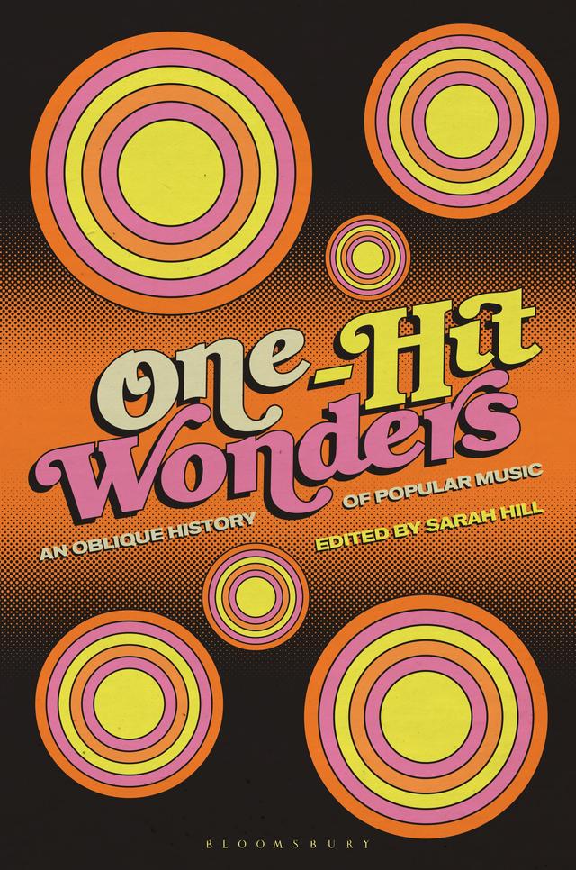 One-Hit Wonders by Sarah Hill