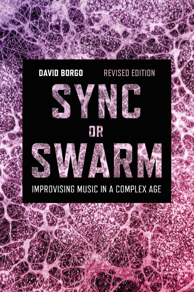 Sync or Swarm, Revised Edition by David Borgo