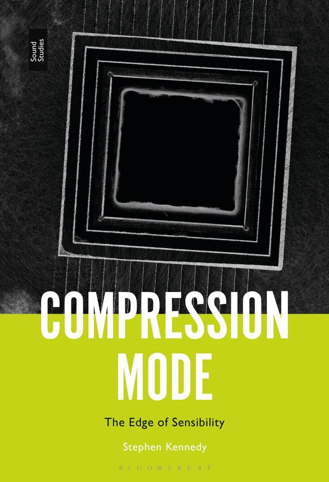 Compression Mode by Stephen Kennedy