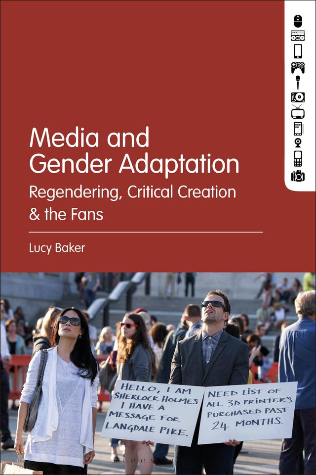 Media and Gender Adaptation by Lucy Irene Baker