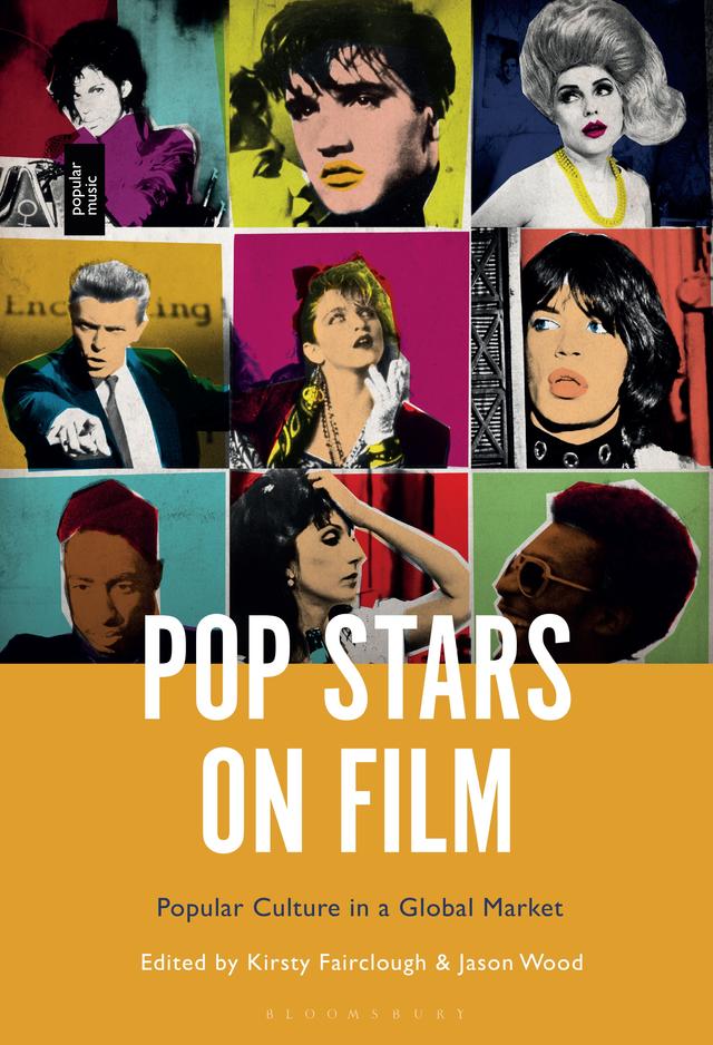 Pop Stars on Film by Jason Wood, Kirsty Fairclough