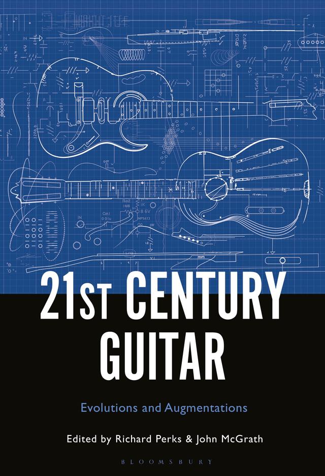 21st Century Guitar by John McGrath, Richard Perks
