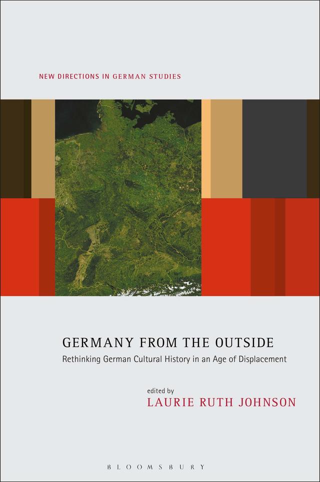 Germany from the Outside by Laurie Ruth Johnson