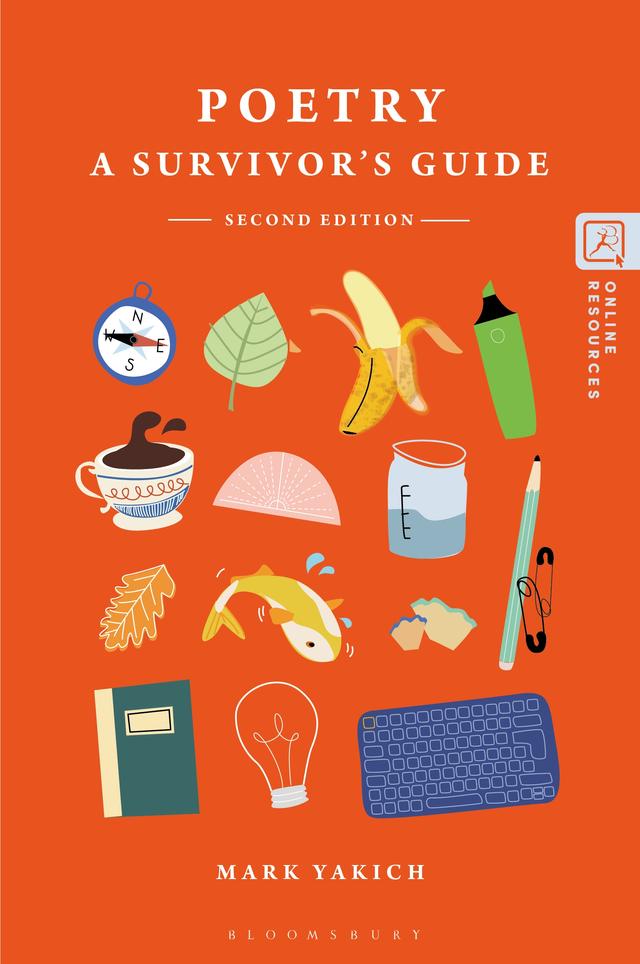 Poetry: A Survivor's Guide by Mark Yakich