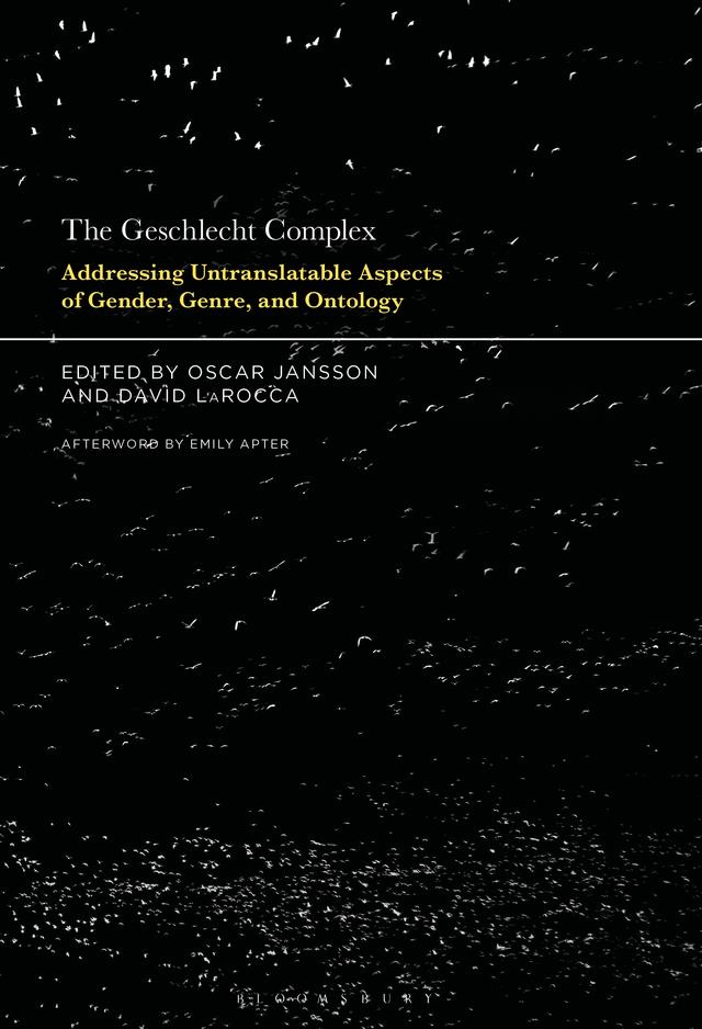 The Geschlecht Complex by David LaRocca, Oscar Jansson