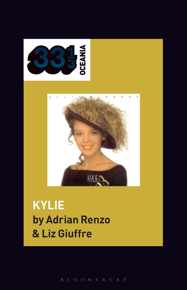 Kylie Minogue's Kylie by Adrian Renzo, Liz Giuffre