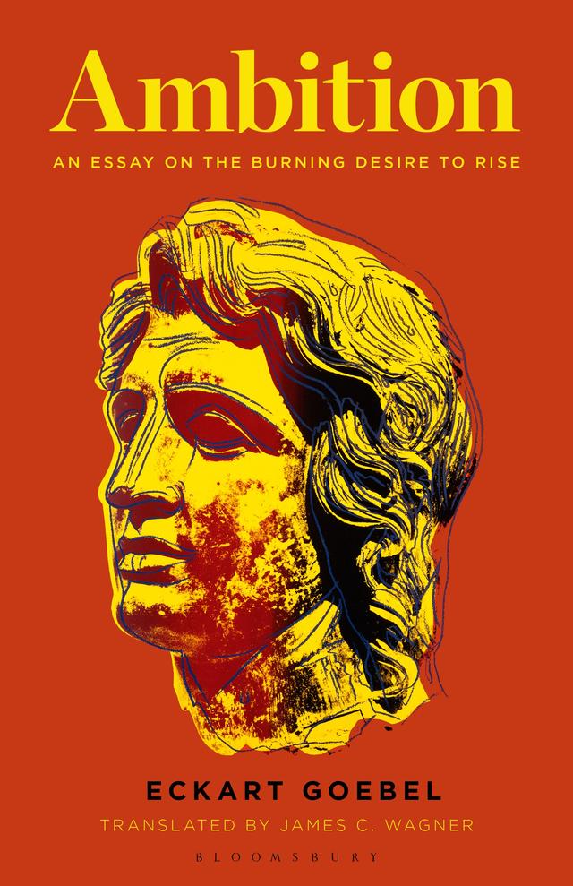 Ambition by Eckart Goebel, James C. Wagner