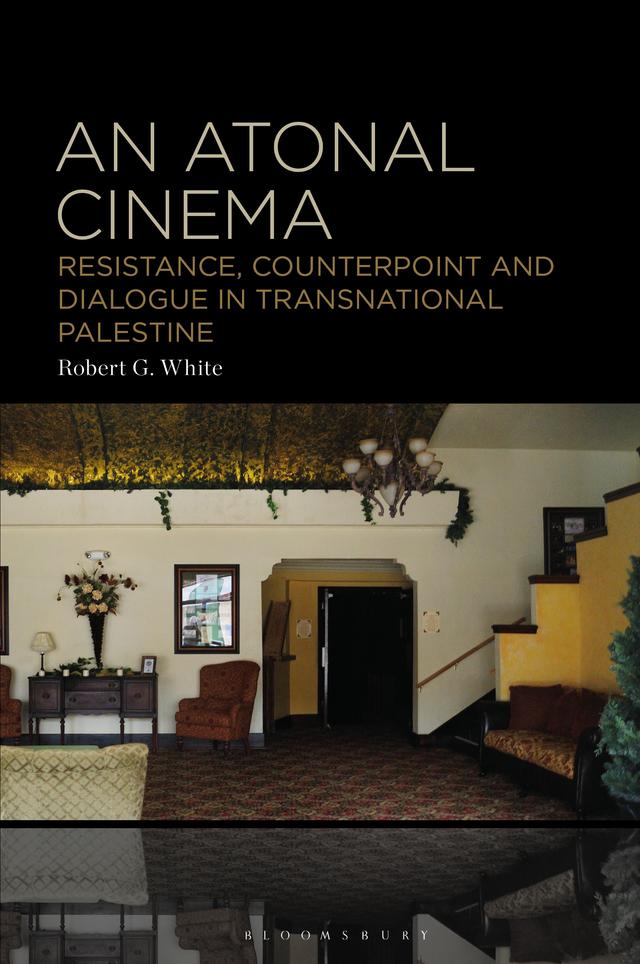 An Atonal Cinema by Robert G. White