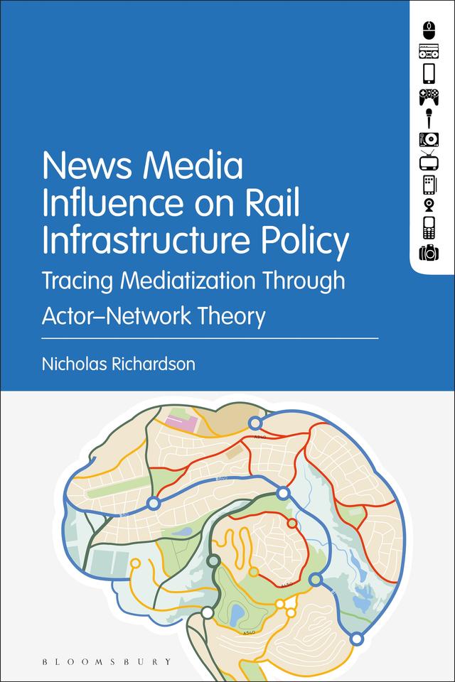 News Media Influence on Rail Infrastructure Policy by 