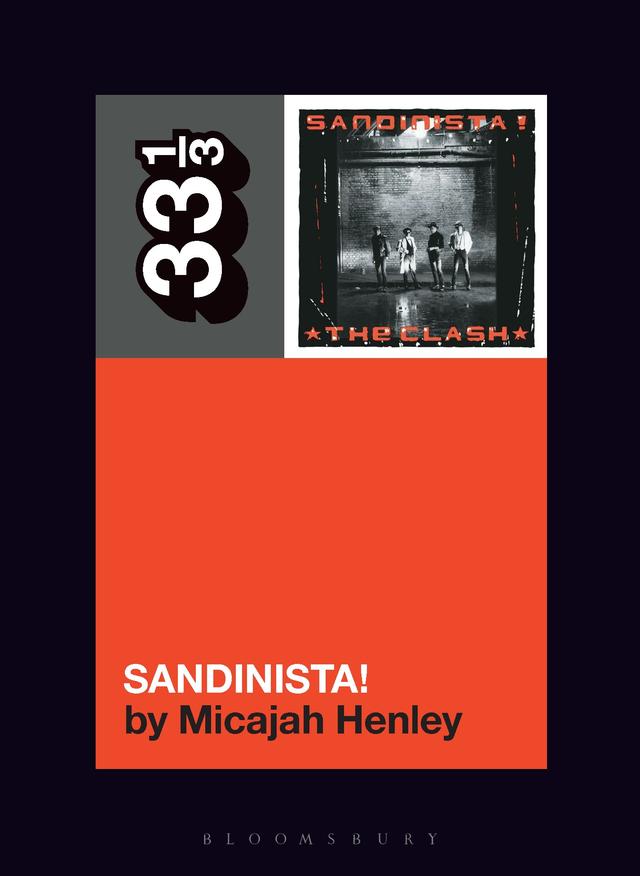 The Clash's Sandinista! by Micajah Henley