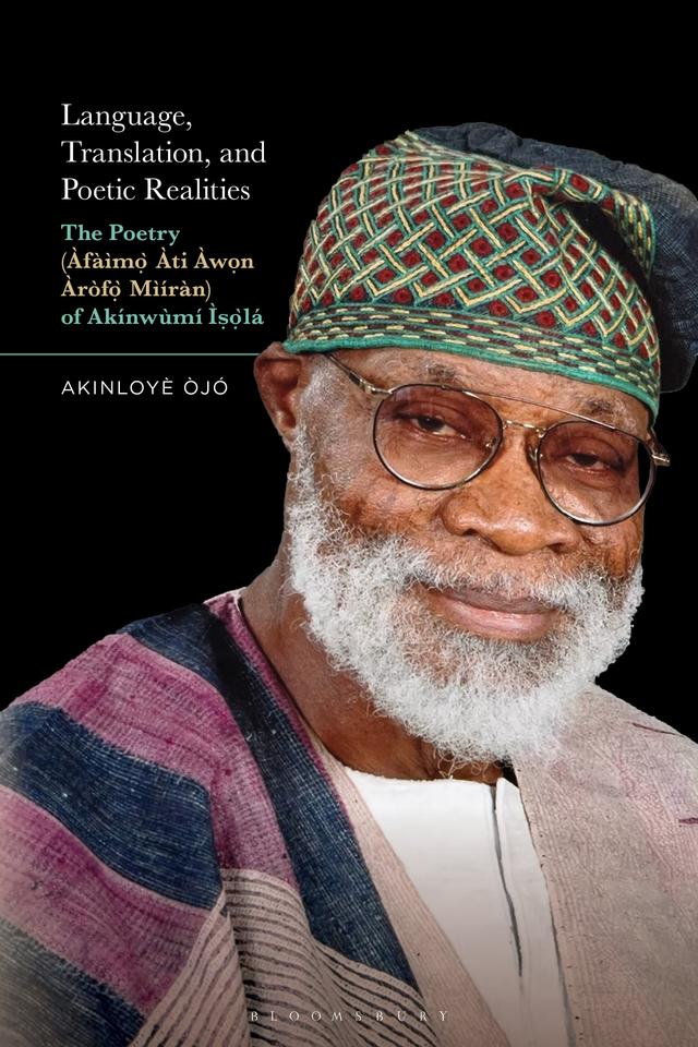 Language, Translation, and Poetic Realities by Akinloyè Òjó