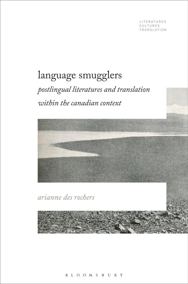 Language Smugglers by Arianne Des Rochers