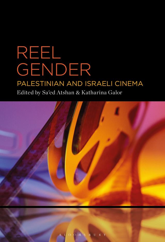 Reel Gender by Katharina Galor, Sa'ed Atshan