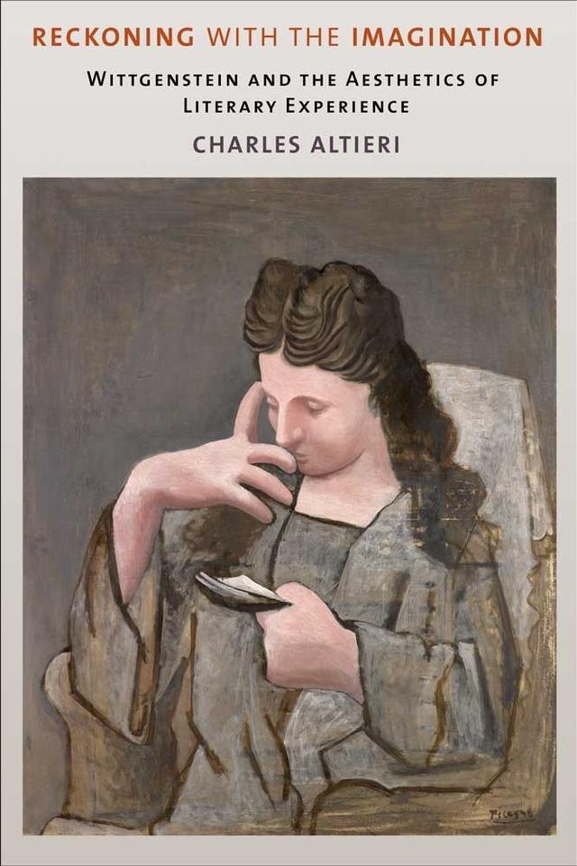 Reckoning with the Imagination by Charles Altieri