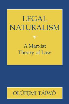 Legal Naturalism by Olufemi Taiwo