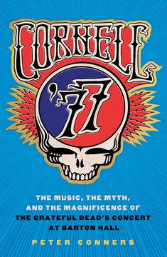 Cornell '77 by Peter Conners