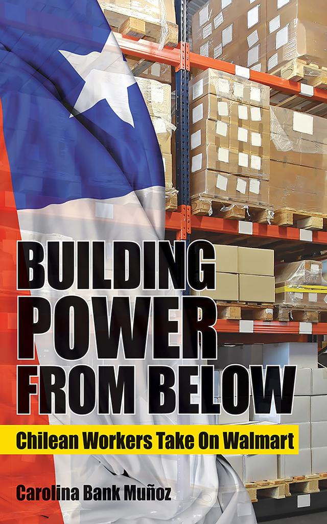 Building Power from Below by Carolina Bank Muñoz