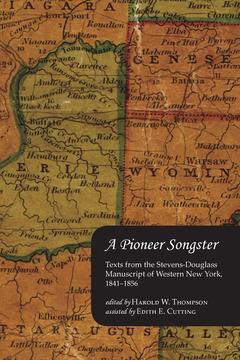A Pioneer Songster by Edith E. Cutting, Harold W. Thompson