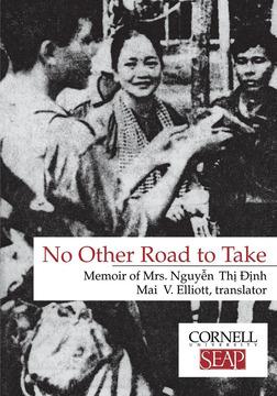 No Other Road to Take by Mai Elliot, Nguyen Thi Dinh