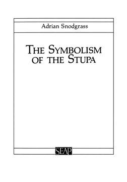 The Symbolism of the Stupa