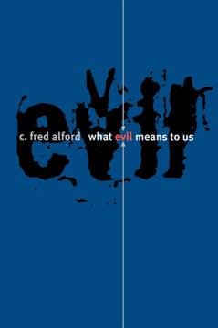 What Evil Means to Us