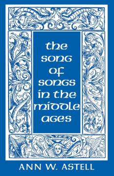 The Song of Songs in the Middle Ages