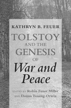 Tolstoy and the Genesis of "War and Peace"