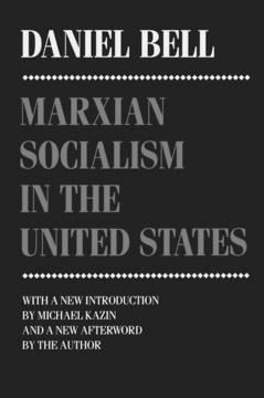 Marxian Socialism in the United States
