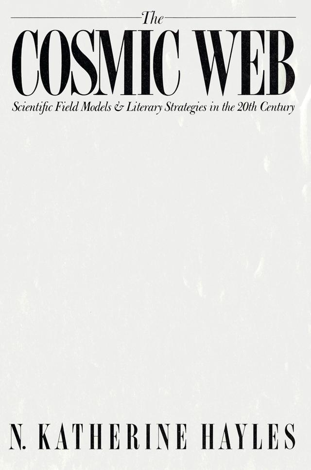 The Cosmic Web by N. Katherine Hayles