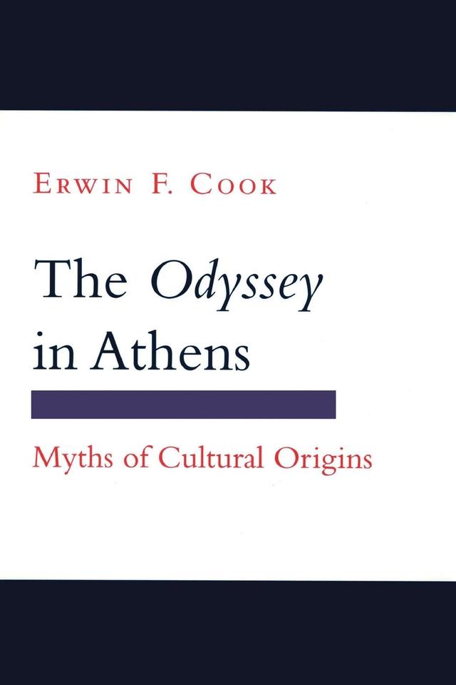 The "Odyssey" in Athens by Erwin F. Cook