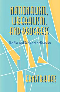 Nationalism, Liberalism, and Progress