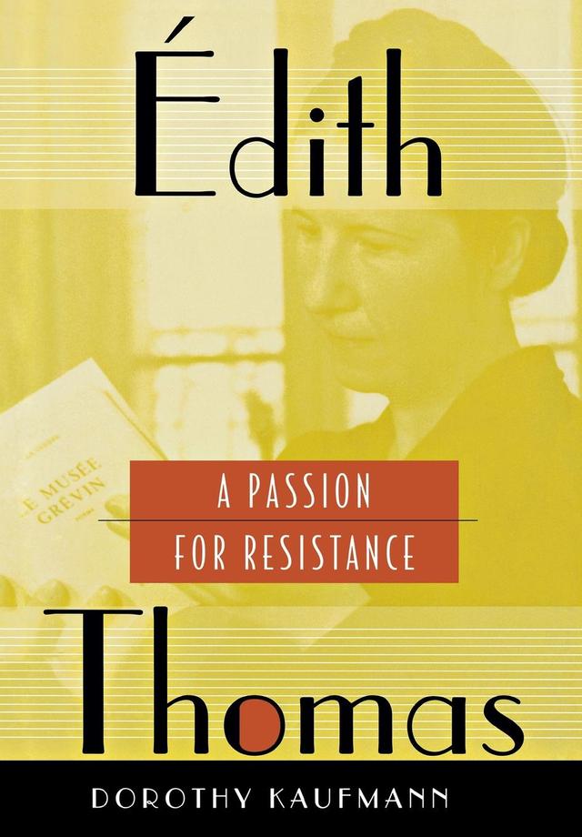 Édith Thomas by Dorothy Kaufmann