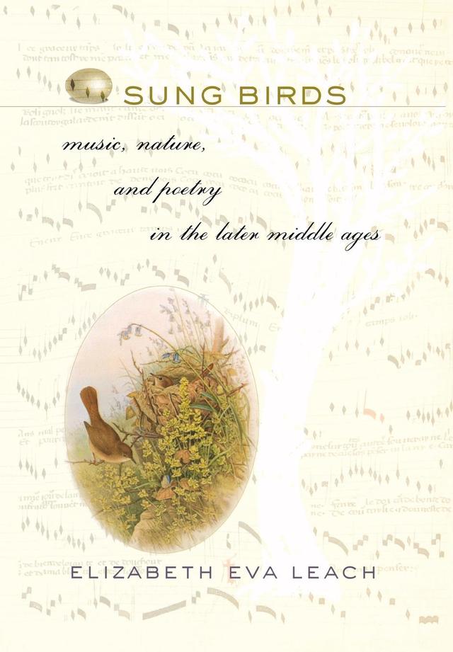 Sung Birds by Elizabeth Eva Leach