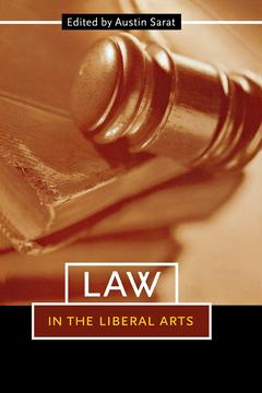 Law in the Liberal Arts by Austin Sarat