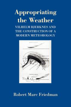 Appropriating the Weather by Robert Marc Friedman