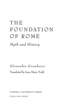The Foundation of Rome by Alexandre Grandazzi, Jane Marie Todd