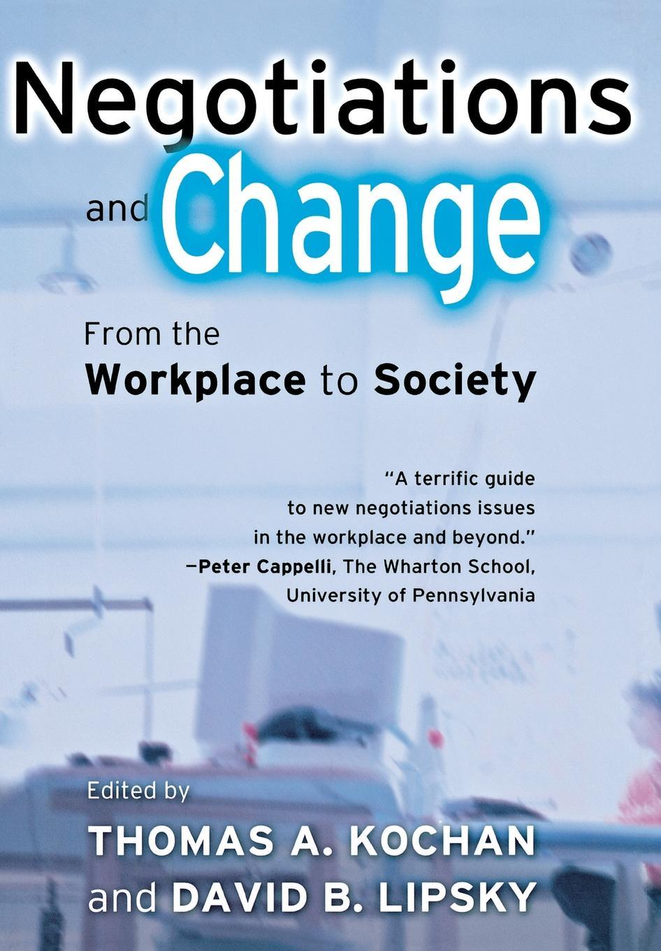 Negotiations and Change