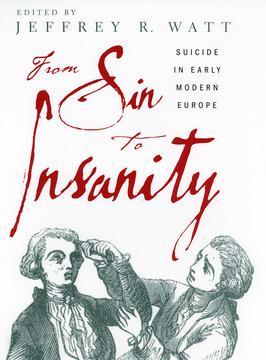 From Sin to Insanity