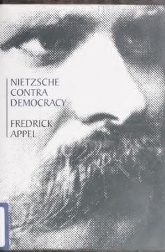 Nietzsche contra Democracy