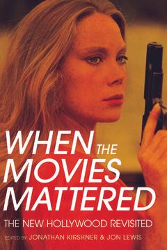 When the Movies Mattered