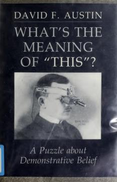 What's the Meaning of "This''?
