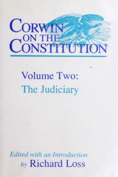 Corwin on the Constitution