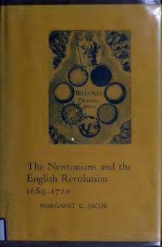 The Newtonians and the English Revolution, 1689-1720