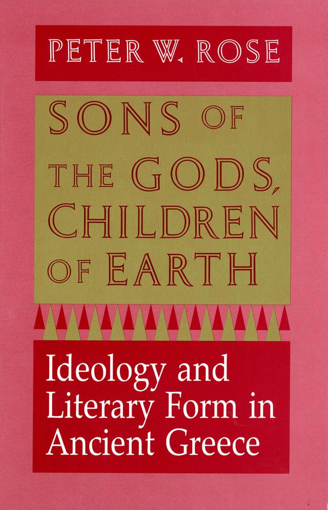 Sons of the Gods, Children of Earth by Peter W. Rose