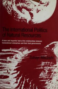 The International Politics of Natural Resources