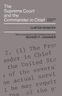 The Supreme Court and the Commander in Chief
